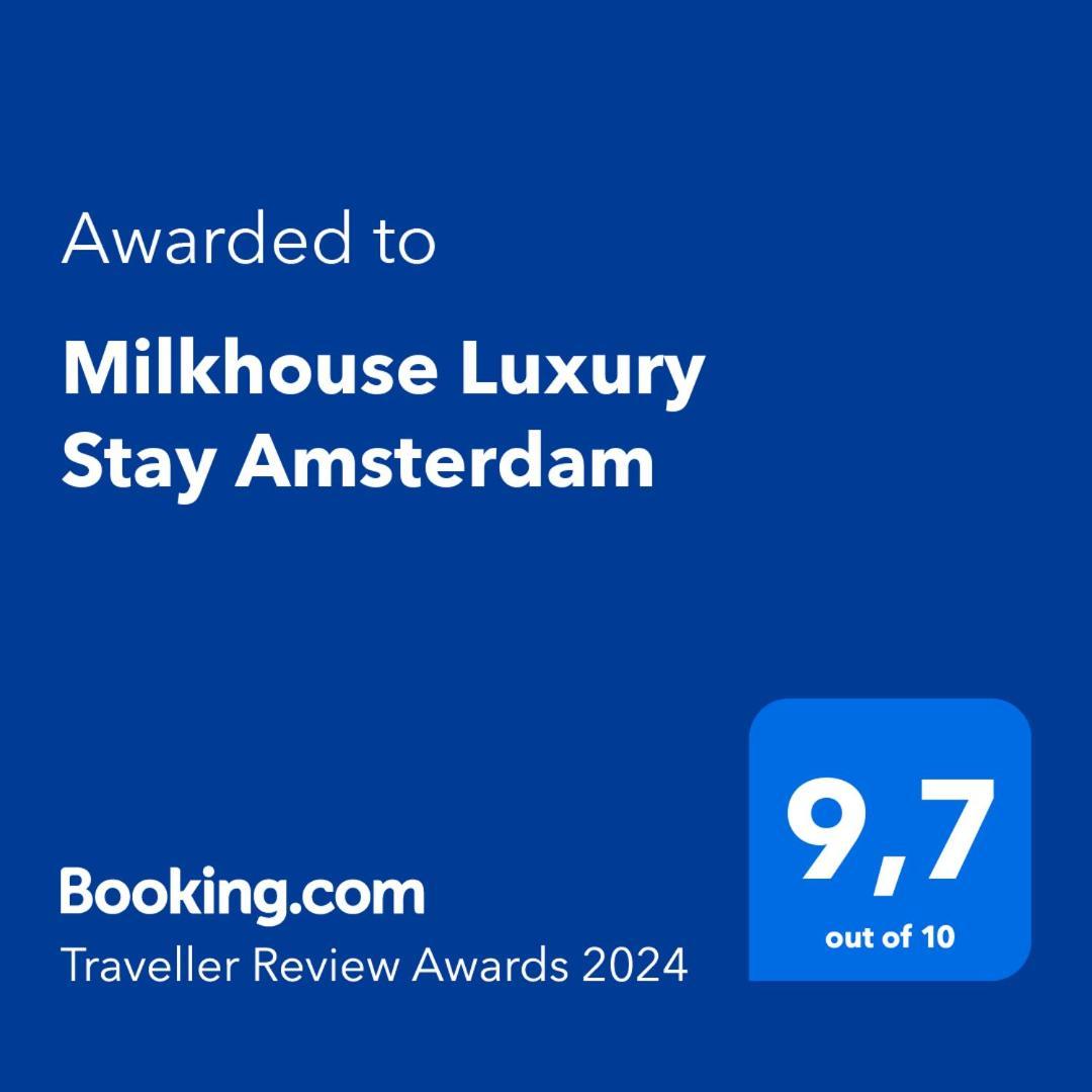 Milkhouse Luxury Stay Amsterdam Esterno foto